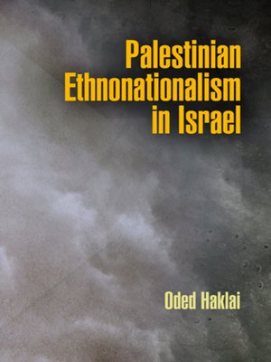 cover image of Palestinian Ethnonationalism in Israel